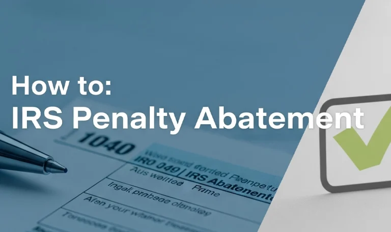 How to IRS Penalty Abatement - step by step quick guide featured image